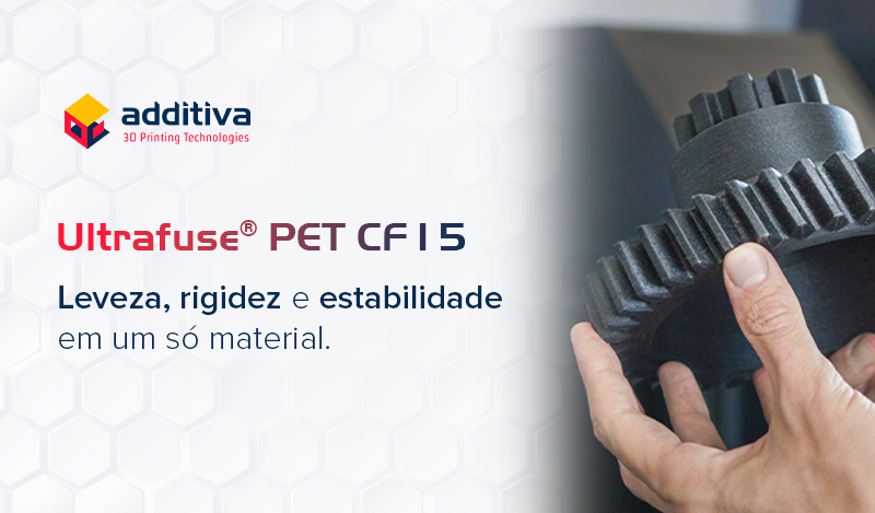 Ultrafuse® PET CF15: Leveza, rigidez e estabilidade em um só material.