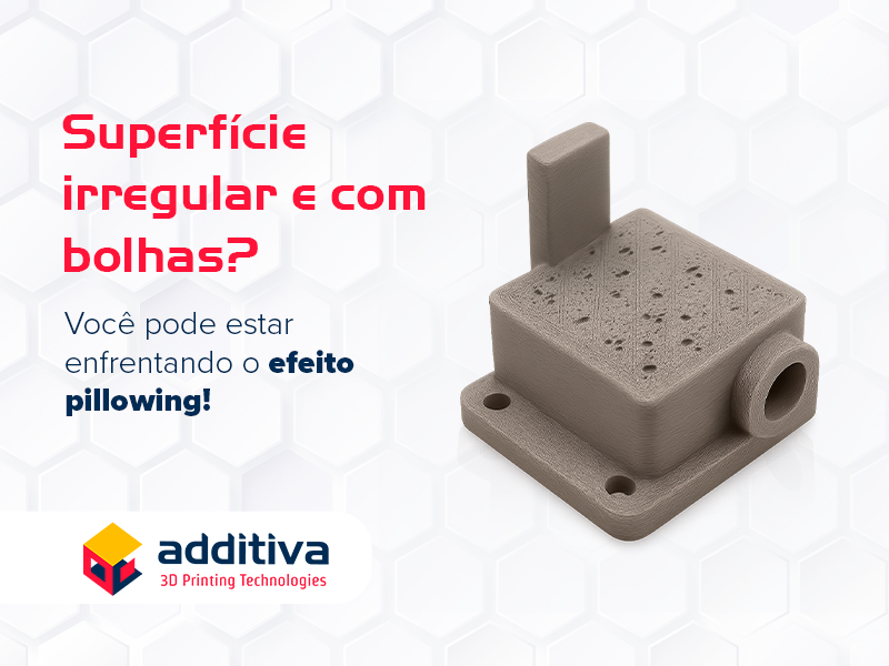 Como evitar o efeito pillowing na sua impressão 3D?